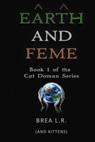 Earth and Feme: Book 1 of the Cat Doman Series B08XLGJPJ7 Book Cover