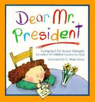 Dear Mr. President 156305504X Book Cover
