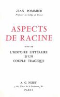 Aspects de Racine: Suivi de l'Histoire Litteraire d'Un Couple Tragique 2707804770 Book Cover