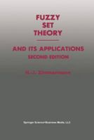 Fuzzy Set Theory and its Applications