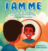 I Am Me: Black & Boricua B0GKF6FHV8 Book Cover