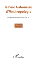 Revue Gabonaise d'Anthropologie (French Edition) 2343186804 Book Cover