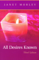 All Desires Known 0281045917 Book Cover