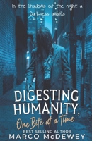 Digesting Humanity: one Bite at a Time B0DZBTZ8VK Book Cover