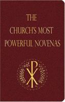 The Church's Most Powerful Novenas 159276097X Book Cover