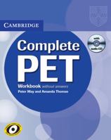 Complete PET: Workbook 0521741394 Book Cover