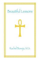 Beautiful Lessons 1523306696 Book Cover