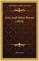 Lyra and Other Poems 0548572534 Book Cover