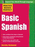 Practice Makes Perfect: Basic Spanish 0071849211 Book Cover