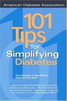 101 Tips for Simplifying Diabetes 1580400477 Book Cover