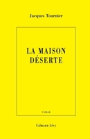 La maison deserte (Collection litteraire) 2702128149 Book Cover