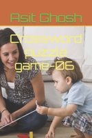 Crossword puzzle game-06 B0BT6GFNXN Book Cover