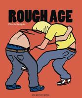 Rough Age 0990588327 Book Cover