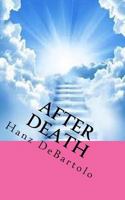 After Death 1514866277 Book Cover