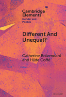 Different and Unequal?: Gendered Political Participation in European Democracies (Elements in Gender and Politics) 1009598708 Book Cover