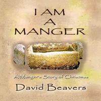 I AM A MANGER 098016740X Book Cover