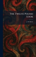 The Twelve Pound Look 1026056845 Book Cover