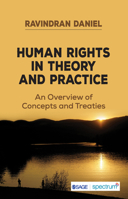 Human Rights in Theory and Practice: An Overview of Concepts and Treaties 935479548X Book Cover