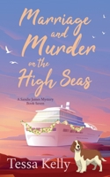 Marriage and Murder on the High Seas B0DDKJPMX8 Book Cover