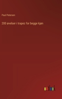 200 øvelser i trapez for begge kjøn 3386589243 Book Cover