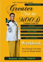 Greater Than My Mood; Be Kind To Your Mind 1736793403 Book Cover