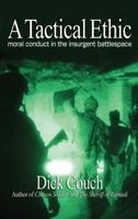 A Tactical Ethic 1591141370 Book Cover