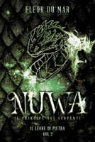 Nuwa. Il Principe dei Serpenti: Il Leone di Pietra vol. 2 B0CKZG776K Book Cover