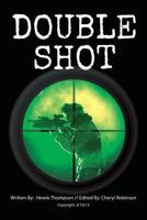 Double Shot 1494887290 Book Cover