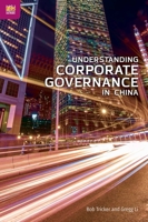 Understanding Corporate Governance in China 9888455710 Book Cover