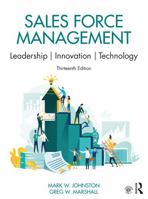 Sales Force Management: Leadership, Innovation, Technology 1138951722 Book Cover
