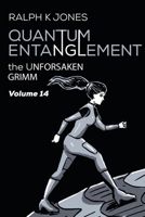 Quantum Entanglement Vol 14 B08C4GFZBV Book Cover