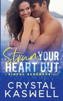 Strum Your Heart Out B0DQR4KLGR Book Cover