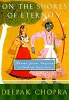 On the Shores of Eternity: Poems from Tagore on Immortality and Beyond 060960564X Book Cover