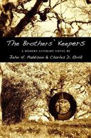 The Brothers' Keepers 1453692010 Book Cover