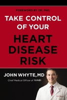Take Control of Your Heart Disease Risk 0785240691 Book Cover