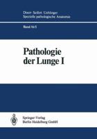 Pathologie Der Lunge 3642685900 Book Cover