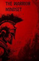The Warrior Mindset B0F6JPG8RP Book Cover