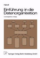 Einfuhrung in Die Datenorganisation: Konventionelle Dateiverarbeitung Datenbanken Tp-Monitore 3790803146 Book Cover
