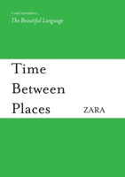 Time between Places 1300070838 Book Cover