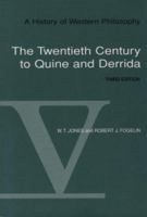 A History of Western Philosophy: The Twentieth Century of Quine and Derrida, Volume V 0155383175 Book Cover