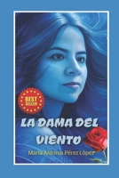 LA DAMA DEL VIENTO (Spanish Edition) B0D2B2HZGJ Book Cover