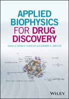 Applied Biophysics for Drug Discovery 111909948X Book Cover