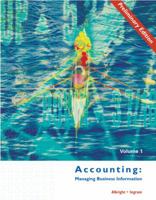 Accounting: Managing Business Information, Preliminary Edition Volume I 0324061625 Book Cover