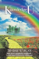 The Knowledge of U: 30-Day 'U' Plan 1543994113 Book Cover