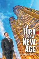 A Turn for a New Age 1646204107 Book Cover