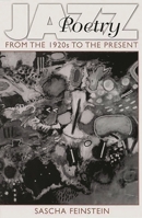 Jazz Poetry: From the 1920s to the Present (Contributions to the Study of Music and Dance , No 44) 0275959155 Book Cover