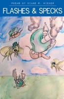 Flashes and Specks 1646625161 Book Cover