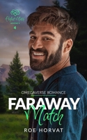 Faraway Match B0HFYK3WWG Book Cover