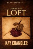 The Loft (The Havenwood Secrets) B0HH1T9VHS Book Cover