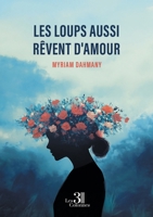 Les loups aussi rêvent d'amour B0F3CCVDXC Book Cover